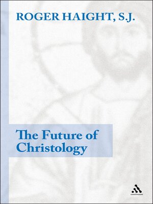 cover image of The Future of Christology